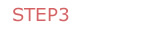 STEP3 STEP3